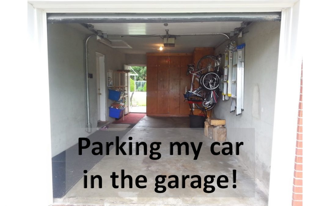 Parking the car in the garage again!