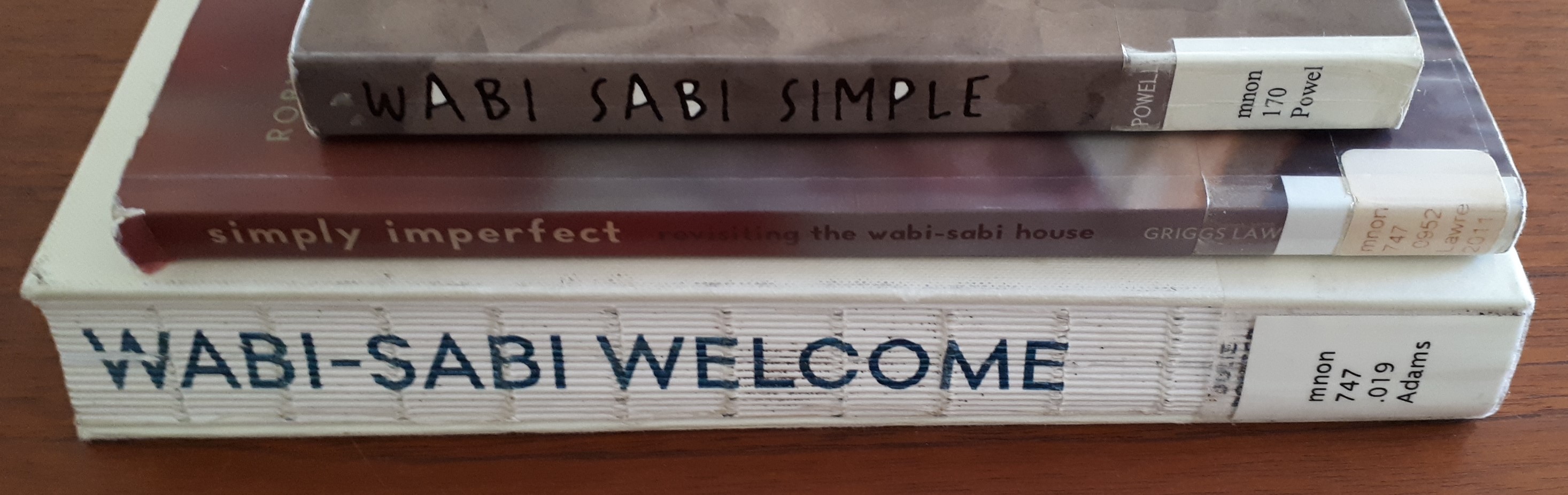 Three Books - Simply Imperfect - Wabi-Sabi Welcome - Wabi Sabi Simple - KW Professional Organizers - Library Loan