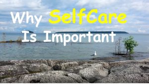 Why Self Care Is Important - KW Professional Organizers